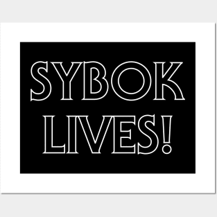 Sybok Lives! (White Outline) Posters and Art